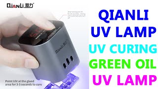 Qianli IUV Intelligent UV Curing Lamp Green Oil UV Lamp