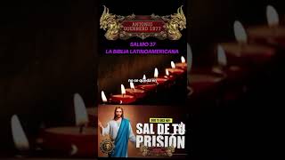 Salmo 37 BIBLIA LATINOAMERICANA CATÓLICA AUDIO Y SUBTITULADO