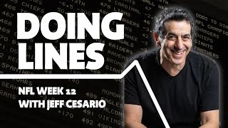 NFL Week 12 with Jeff Cesario | Doing Lines