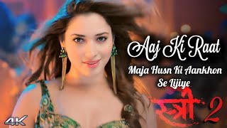 Aaj Ki Raat Song | Husan Ka Maja Lijiye| Thodi Fursat Bhi Meri Jaan Kabhi Bahon Ko Dijiye | Trending