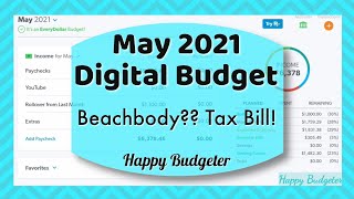 May EveryDollar Budget | Paying Taxes | We Got a Pay Raise | May 2021 Digital Budget