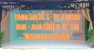 Pembacaan Do'a Sebelum & Sesudah Makan anak-anak KOBER Al-Bi'tsah 💚