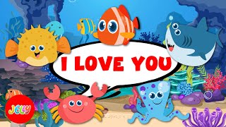 Nursery Rhymes | Emotions I love you song for kids | Learn with fun sea animals | こどものうた -海の生物で感情を学ぶ