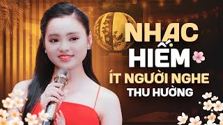 CÓ LẼ ĐÂY LÀ BÀI HÁT HIẾM KHÔNG NHIỀU NGƯỜI TỪNG NGHE | LK NHẠC XƯA HIẾM NGÀY XA THÀNH PHỐ