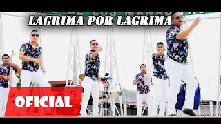 Lagrima por lagrima Orquesta del Sabor Video Oficial