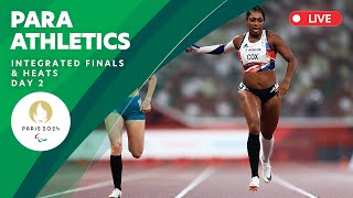 Para Athletics - Integrated Finals & Heats | Day 2