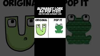 REAL LIFE VS ORIGINAL | Alphabet Lore (N-Z), But Pop Its