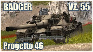 Badger, Vz. 55 & Progetto 46 • WoT Blitz Gameplay