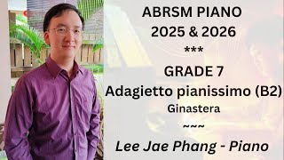 (B2) Adagietto pianissimo (ABRSM Piano 2025 & 2026 Grade 7)