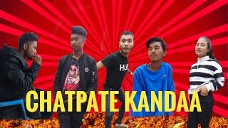 Chatpate kandaa | Backstreet DPS Crew