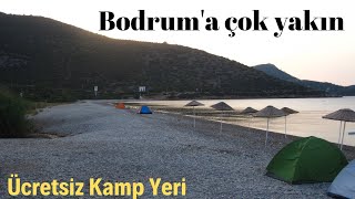 Bodrum'a Yakın Harika bir koy ve Ücretsiz Kamp yeri - Gerenkuyu plajı