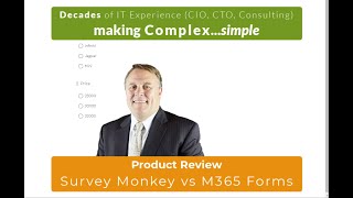 Survey Monkey and Forms [4523.917]