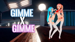 【MMD/60 FPS】Gimme×Gimme【八王子P × Giga】【🎊Happy New Year🎊】