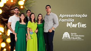 Apresentação Família Martins