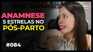 Anamnese 5 estrelas no pós-parto #fisioterapiapelvica | Live #084