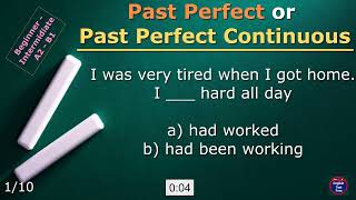 #quiz Past Perfect or Past Perfect Continuous (10) #past #perfect #continuous #tense