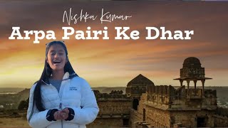 Arpa Pairi Ke Dhar | अरपा पैरी के धार | Nishka from California, USA