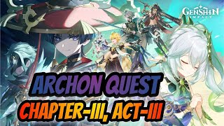 Genshin Impact Archon Quest Chapter-III, Act-III "Dreams, Emptiness, Deception"