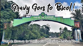 Gravy The Traveling Dog Goes To Bicol! Day 4 from Quezon to Manila via Majayjay - Lucban Road