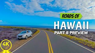 Roads of the Big Island, Hawaii - Part #8 - 4K Scenic Drive Video - Short Preview