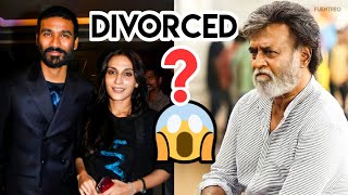 Dhanush Divorce Aishwarya #dhanush #rajinikanth #aishwarya