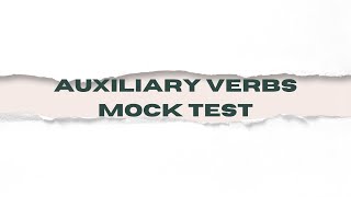 Auxiliary verbs Mock Test