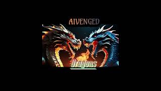 AIVENGED - Dragons (NewSingle)[Melodic Power Metal] 2024