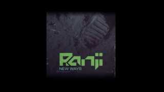 Ranji & Tezla - New Ways (Original Mix)