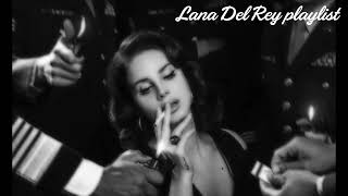 [ playlist ] Lana Del Rey