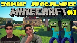 MINECRAFT : ZOMBIE APOCALYPSE ITA - CHE L' APOCALISSE ABBIA INIZIO! w/The CousinsTuber #1