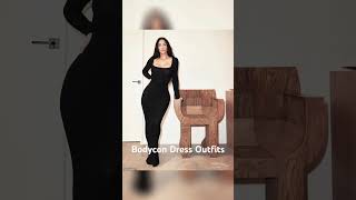 Best Bodycon Dress Outfit Ideas For Girls | @LadiesAesthetic