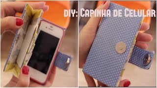 DIY: Capinha de Celular