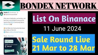 Bondex Network New Update/ Bondex Point Convert To BDNX/ Listing Update On CEX / Roadmap Live/ Price