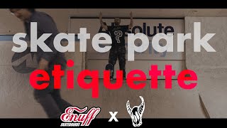 Skate Park Etiquette // Skateboard Tips // Enuff academy