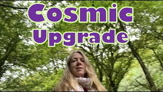 Cosmic Upgrade