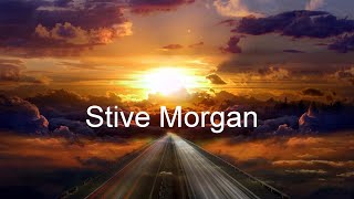 🟢Stive Morgan ~  Chillout ~Ambient   of the best(GALA.Z~ video )