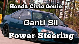 GANTI SIL POWER STEERING HONDA CIVIC GENIO || SIL RACK STEERING