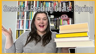 Seasonal Reading Goals - Books to Prioritise in Spring