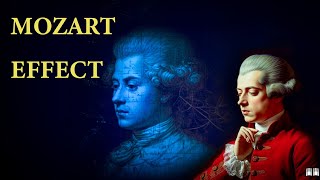 Mozart Effect | Classical Music for Brain Power, Studying and Concentration