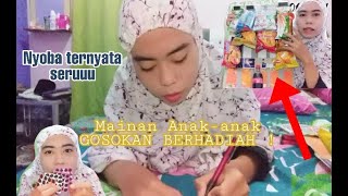 Seruuu !!! Main Gosokan Berhadiah Yang Lagi Viral #mainananak