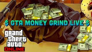 GTA Online Grind Live