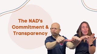 The NAD's Commitment and Transparency