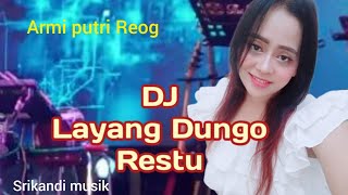 DJ musik  Layang Dungo Restu