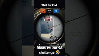 bgmi 1v1 room challenge car 98 short video op gameplay wait for End #shorts #shortsfeed #shortvideo