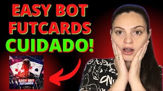 Easy Bot FutCards Resultados? Easy Bot FutCards Funciona? Easy Bot FutCards Vale a Pena? Futcards