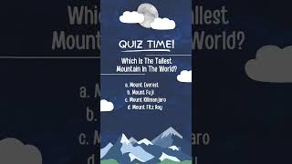 Which is the tallest mountain in the world ?