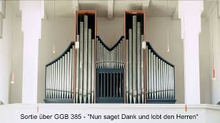 Sortie über GGB 385 "Nun saget Dank und lobt den Herren"