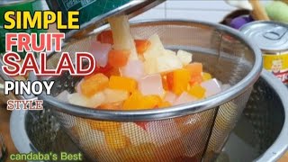 Home-made SIMPLE FRUIT SALAD (Filipino style) @Candababest