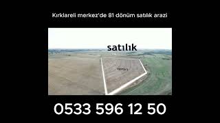 Kırklareli merkez'de 81 dönüm satılık arazi#satılık #satılık