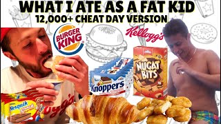 WHAT I ATE AS A FAT KID | CHEAT DAY VERSION 12,000+ CALORIES